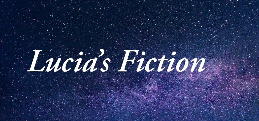 Lucia's Fiction